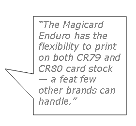 Magicard Enduro Review Quote
