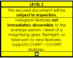 Level 2 Custom Hologram Security Features