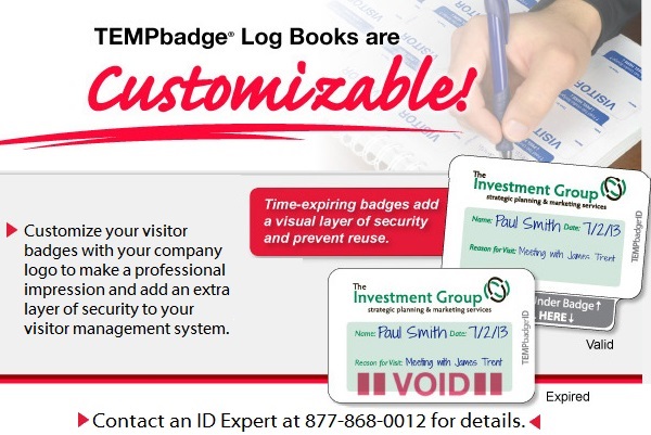 Customizable TempLog Books let you create expiring badges with your company logo